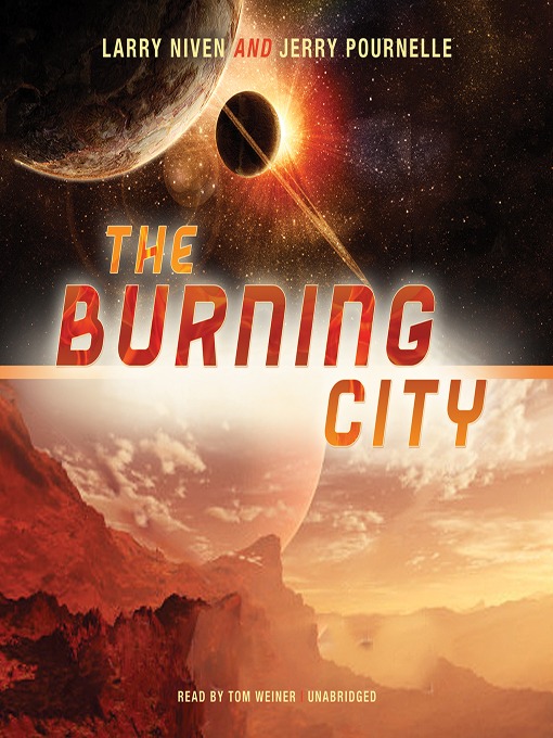 Title details for The Burning City by Larry Niven - Available